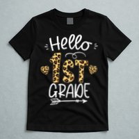 Hello 1st Grade Leopard Teacher Students Back To School First Day Of School T-Shirt
