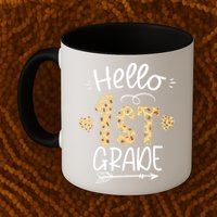 Hello 1st Grade Leopard Teacher Students Back To School First Day Of School Mug