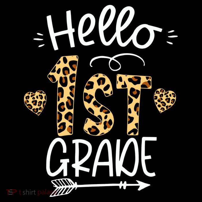 Hello 1st Grade Leopard Teacher Students Back To School First Day Of School Poster