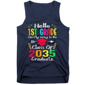 Hello 1st Grade Back To School Class Of 2035 Grow With Me Tank Top