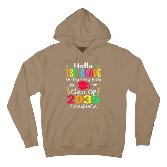 Hello 1st Grade Back To School Class Of 2035 Grow With Me Hoodie