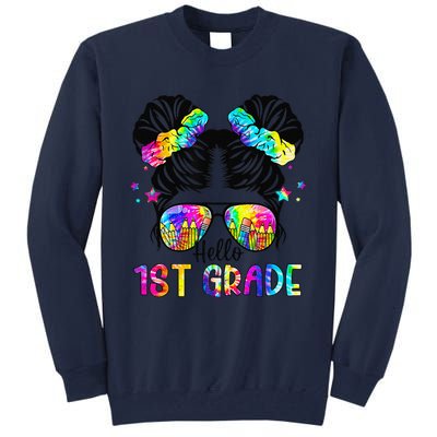 Hello 1st Grade Messy Bun Team First Grade Back To School Tall Sweatshirt