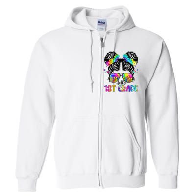 Hello 1st Grade Messy Bun Team First Grade Back To School Full Zip Hoodie