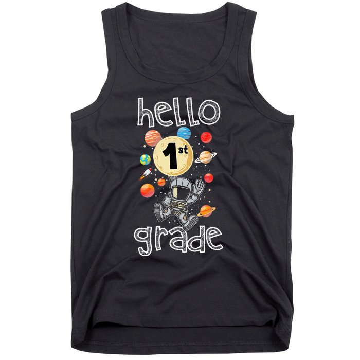 Hello 1st Grade Back To School Space Theme First Grade Tank Top