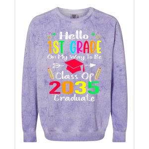 Hello 1st Grade Back To School Class Of 2035 Grow With Me Colorblast Crewneck Sweatshirt