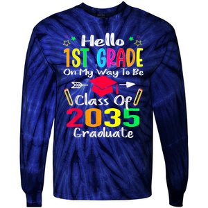 Hello 1st Grade Back To School Class Of 2035 Grow With Me Tie-Dye Long Sleeve Shirt