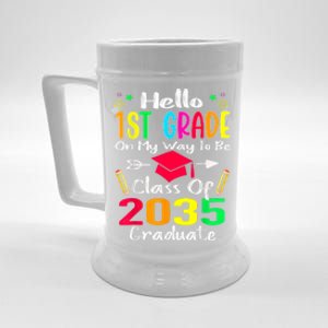 Hello 1st Grade Back To School Class Of 2035 Grow With Me Beer Stein