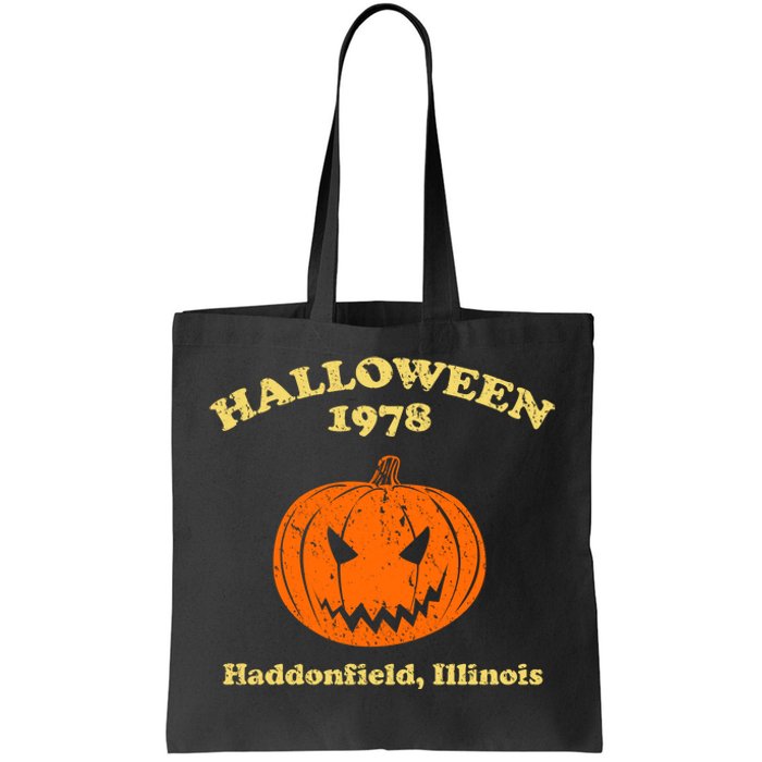 Halloween 1978 Haddonfield Illinois Tote Bag