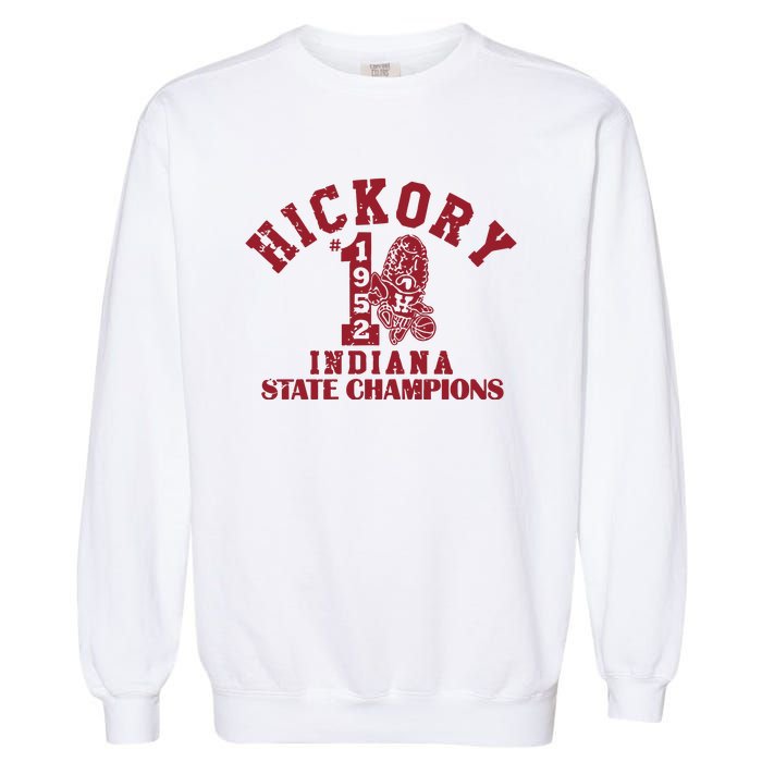 Hickory 1952 Indiana State Champions Garment-Dyed Sweatshirt