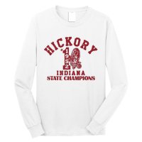 Hickory 1952 Indiana State Champions Long Sleeve Shirt