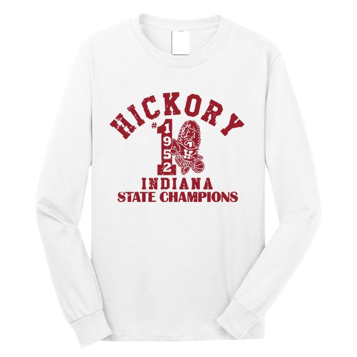 Hickory 1952 Indiana State Champions Long Sleeve Shirt