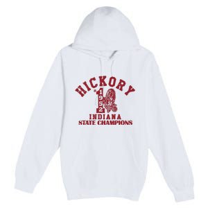 Hickory 1952 Indiana State Champions Premium Pullover Hoodie