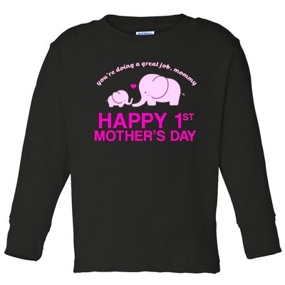 Happy 1st Mothers Day Toddler Long Sleeve Shirt