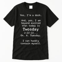 Happy 2s Day Twosday Tuesday 2 22 22 Feb 22nd Twosday Tall T-Shirt