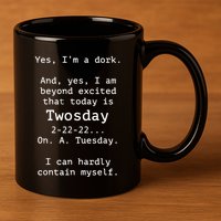 Happy 2s Day Twosday Tuesday 2 22 22 Feb 22nd Twosday 11oz C Handle Ceramic Mug