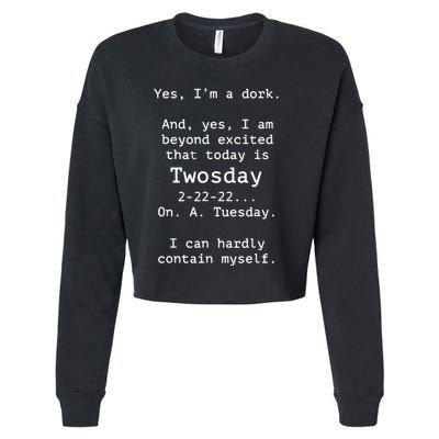 Happy 2s Day Twosday Tuesday 2 22 22 Feb 22nd Twosday Cropped Pullover Crew