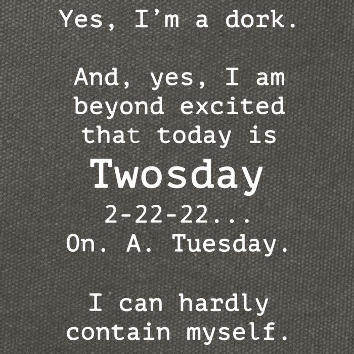 Happy 2s Day Twosday Tuesday 2 22 22 Feb 22nd Twosday Cotton Canvas Backpack