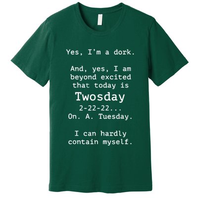 Happy 2s Day Twosday Tuesday 2 22 22 Feb 22nd Twosday Premium T-Shirt
