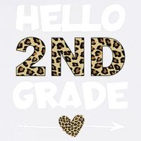 Hello 2nd Grade Leopard Print Second Grade Teacher Kids Gift Garment-Dyed Sweatshirt