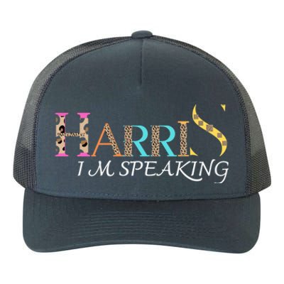 Harris 2024 I M Speaking Gift Yupoong Adult 5-Panel Trucker Hat