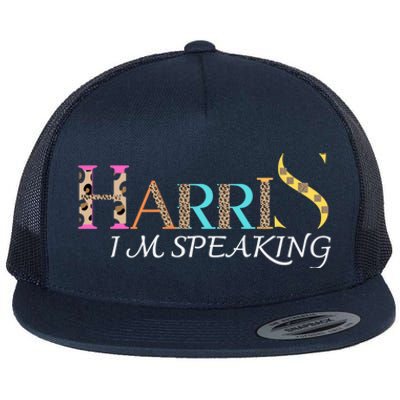 Harris 2024 I M Speaking Gift Flat Bill Trucker Hat