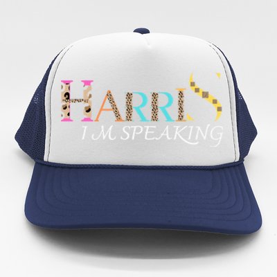 Harris 2024 I M Speaking Gift Trucker Hat