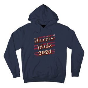 Harriswalz 2024 Kamala Harris And Tim Walz Supporters Tall Hoodie