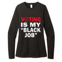 Harriswaltz 2024 Kamalaharris 2024 Timwaltz 2024 Voting Is My Black Job Womens CVC Long Sleeve Shirt