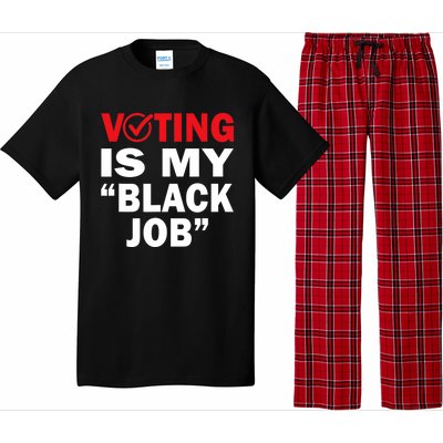 Harriswaltz 2024 Kamalaharris 2024 Timwaltz 2024 Voting Is My Black Job Pajama Set