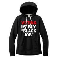 Harriswaltz 2024 Kamalaharris 2024 Timwaltz 2024 Voting Is My Black Job Women's Fleece Hoodie