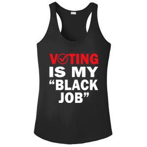 Harriswaltz 2024 Kamalaharris 2024 Timwaltz 2024 Voting Is My Black Job Ladies PosiCharge Competitor Racerback Tank