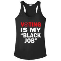 Harriswaltz 2024 Kamalaharris 2024 Timwaltz 2024 Voting Is My Black Job Ladies PosiCharge Competitor Racerback Tank