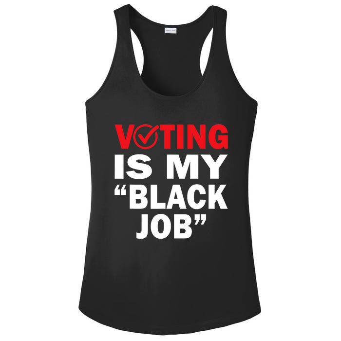 Harriswaltz 2024 Kamalaharris 2024 Timwaltz 2024 Voting Is My Black Job Ladies PosiCharge Competitor Racerback Tank