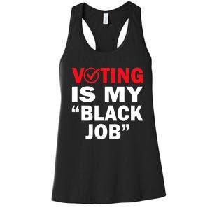 Harriswaltz 2024 Kamalaharris 2024 Timwaltz 2024 Voting Is My Black Job Women's Racerback Tank