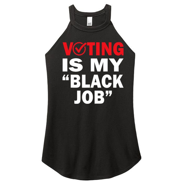 Harriswaltz 2024 Kamalaharris 2024 Timwaltz 2024 Voting Is My Black Job Women's Perfect Tri Rocker Tank