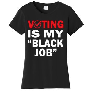 Harriswaltz 2024 Kamalaharris 2024 Timwaltz 2024 Voting Is My Black Job Women's T-Shirt