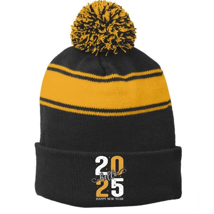 Hello 2025 New Year Front Back Design Stripe Pom Pom Beanie