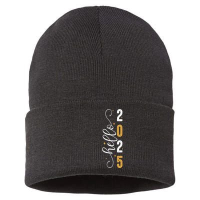 Hello 2025 New Year Front Back Design Sustainable Knit Beanie