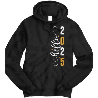 Hello 2025 New Year Front Back Design Tie Dye Hoodie