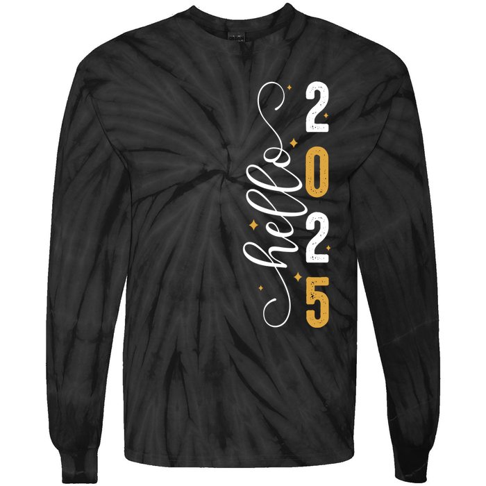 Hello 2025 New Year Front Back Design Tie-Dye Long Sleeve Shirt