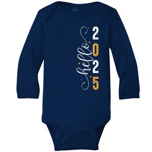 Hello 2025 New Year Front Back Design Baby Long Sleeve Bodysuit