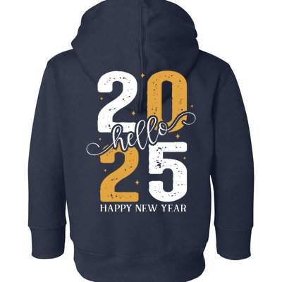 Hello 2025 New Year Front Back Design Toddler Hoodie