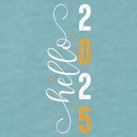 Hello 2025 New Year Front Back Design Sueded Cloud Jersey T-Shirt