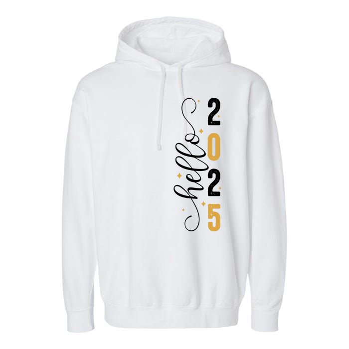 Hello 2025 New Year Front Back Design Garment-Dyed Fleece Hoodie