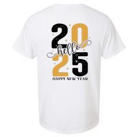 Hello 2025 New Year Front Back Design Garment-Dyed Heavyweight T-Shirt