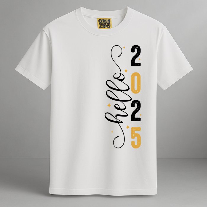 Hello 2025 New Year Front Back Design Garment-Dyed Heavyweight T-Shirt