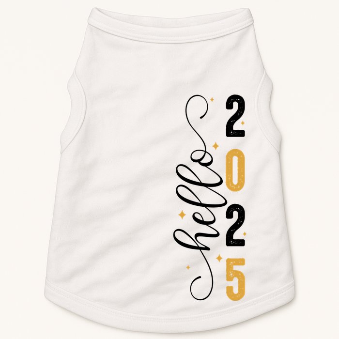 Hello 2025 New Year Front Back Design Doggie Tank