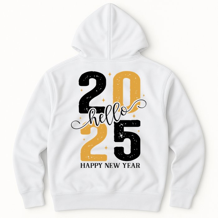 Hello 2025 New Year Front Back Design Hoodie