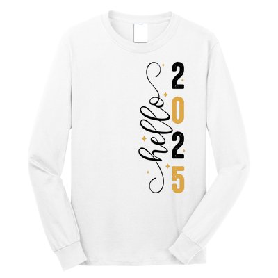 Hello 2025 New Year Front Back Design Long Sleeve Shirt