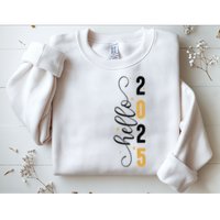Hello 2025 New Year Front Back Design Sweatshirt